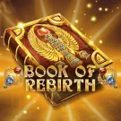 Ігровий автомат Book of Rebirth