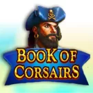 Book of Corsairs Slot: особенности и выигрышные символы — обзор бонусных опций